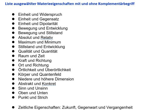 Liste ausgewählter Materieeigenschaften mit Komplementärbegriff Liste ausgewählter Materieeigenschaften mit Komplementärbegriff